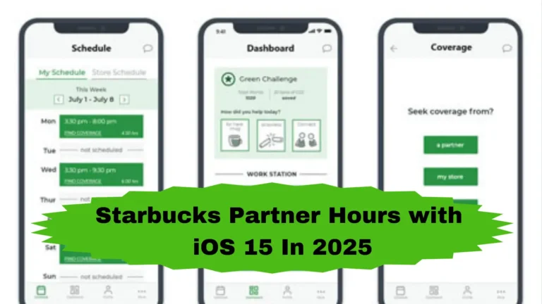 Starbucks Partner Hours with iOS 15 In 2025